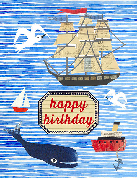 happy birthday nautical scene - folding greeting card, size A2, 4.25 by 5.5 inches, printed on recycled paper. original paper collage artwork designed by denise fiedler for paste
