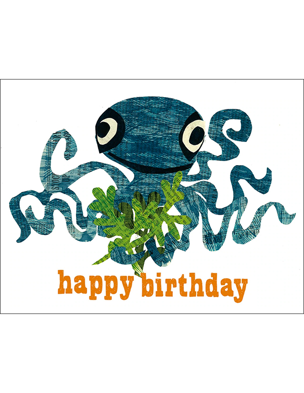 happy birthday octopus - folding greeting card, size A2, 4.25 by 5.5 inches, printed on recycled paper. original paper collage artwork designed by denise fiedler for paste